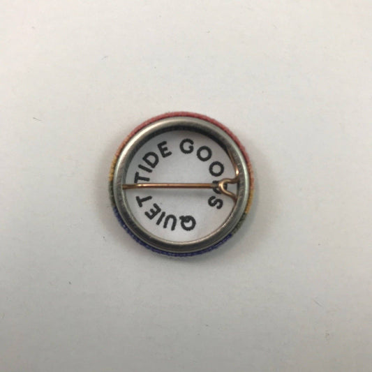 Quiet Tide Goods - Make Art. 1inch Pin - PMA Store at the Portland Museum of Art, Maine