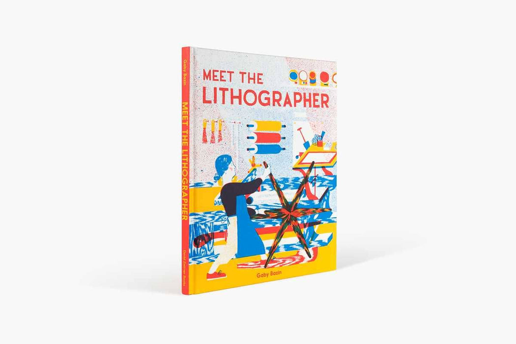 Meet the Lithographer by Gaby Bazin