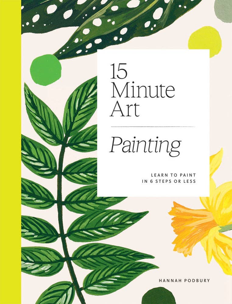 Chronicle Books - 15-Minute Art Painting - PMA Store at the Portland Museum of Art, Maine