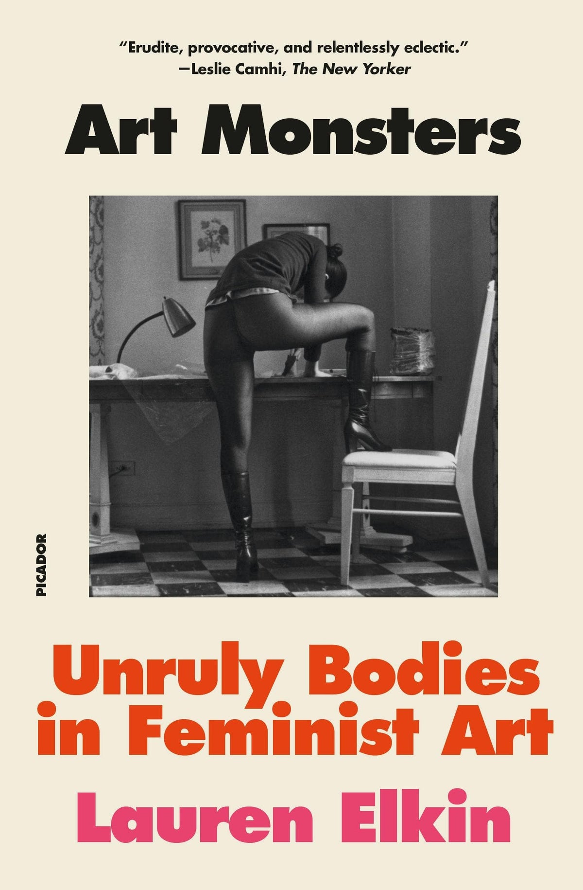 Macmillan Publishers - Art Monsters: Unruly Bodies In Feminist Art