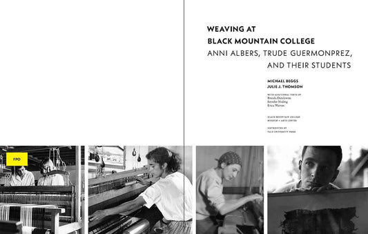 Weaving at Black Mountain College: Anni Albers,: Hardcover - PMA Store at the Portland Museum of Art, Maine