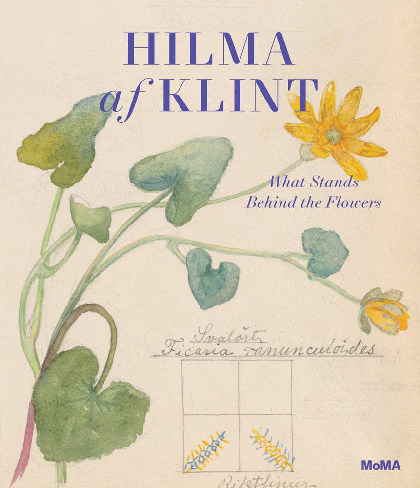 ARTBOOK | D.A.P. - Hilma af Klint: What Stands Behind the Flowers