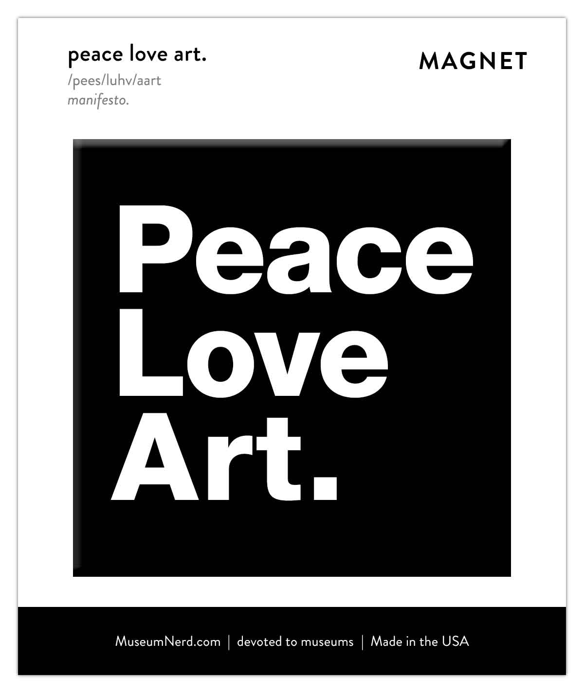Peace Love Art Magnet: None - PMA Store at the Portland Museum of Art, Maine