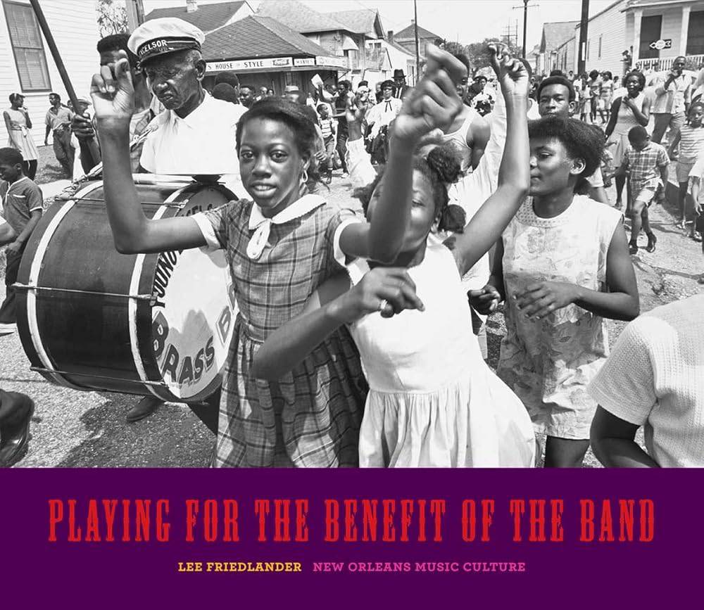 Playing for the Benefit of the Band: New Orleans Music Culture cover image