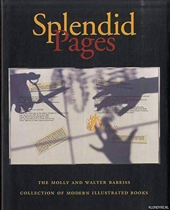 Splendid Pages: The Molly and Walter Bareiss Collections of Modern Illustrated Books cover image
