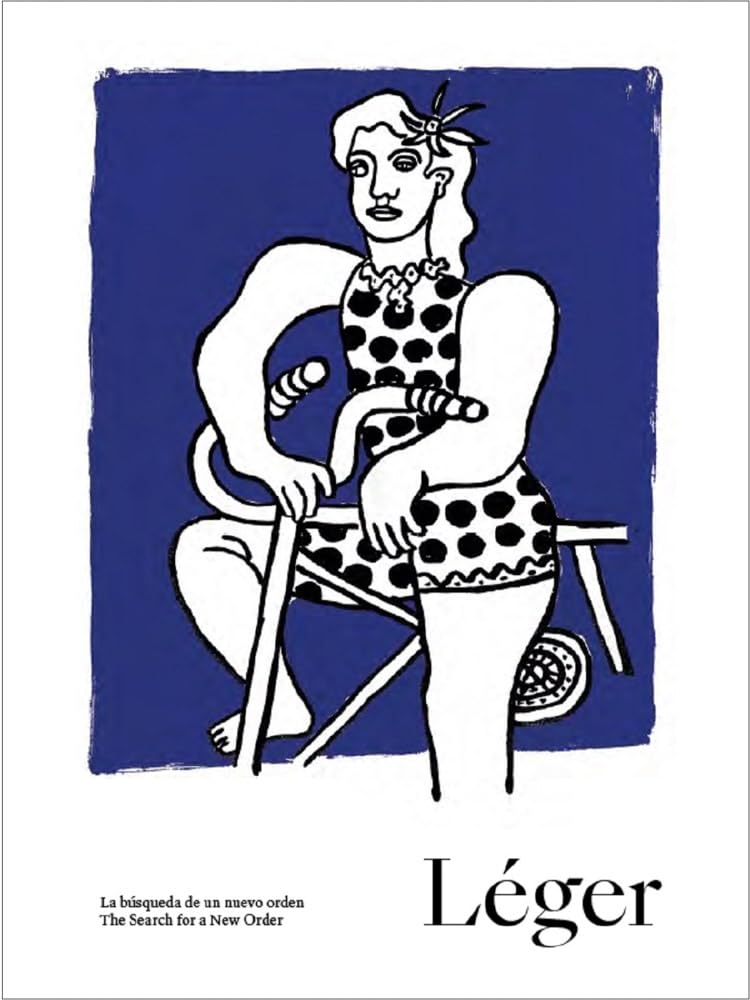 Léger. La búsqueda de un nuevo orden.: The Search of a New Order (Libros de autor.) cover image