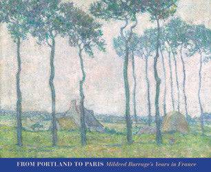 From Portland to Paris: Mildred Burrage's Years in France - PMA Store at the Portland Museum of Art, Maine