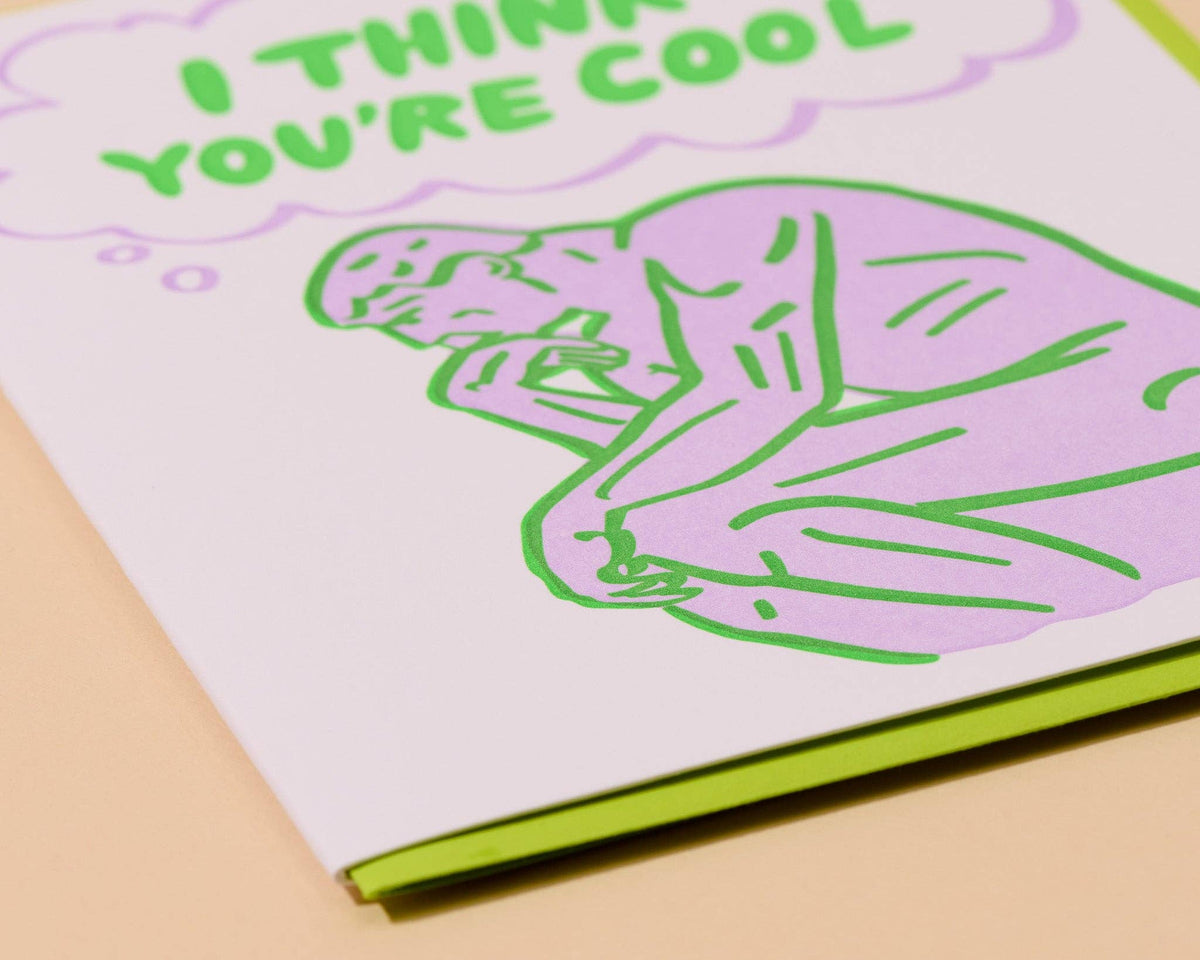 And Here We Are - Letterpress Love or Friendship Card—I (Thinker) You're Cool