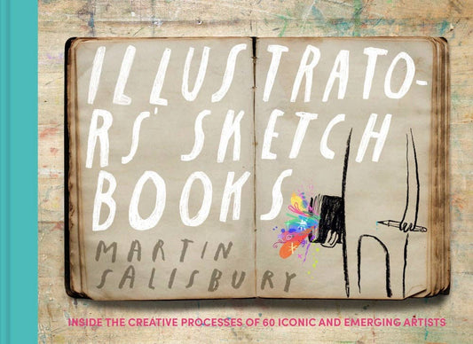 Chronicle Books - Illustrators' Sketchbooks - PMA Store at the Portland Museum of Art, Maine