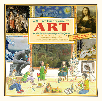 Hachette Book Group - A Child's Introduction to Art: Hardcover