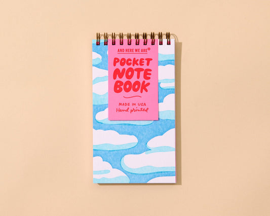 And Here We Are - Letterpress  Small Spiral Notebook—Sky and Clouds (Dreamy)