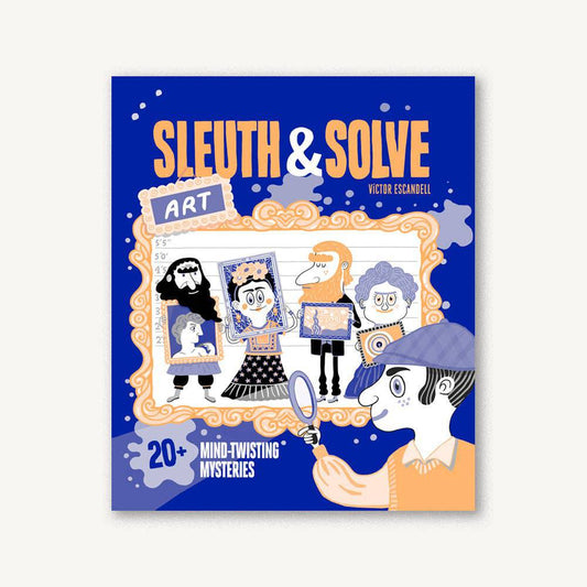Chronicle Books - Sleuth & Solve: Art - PMA Store at the Portland Museum of Art, Maine
