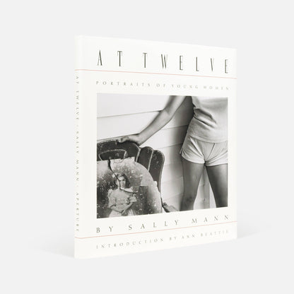 Aperture - Sally Mann: At Twelve, Portraits of Young Women