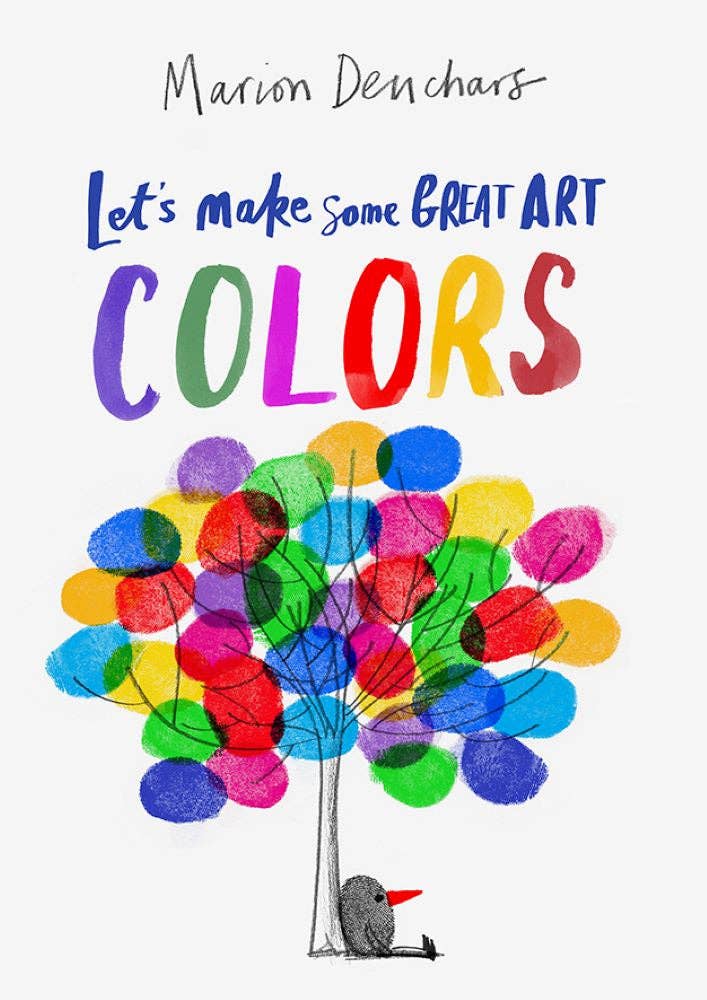 Chronicle Books - Let's Make Some Great Art: Colors - PMA Store at the Portland Museum of Art, Maine