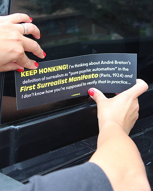 Pin Museum - First Surrealist Manifesto • Bumper Sticker