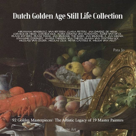 Dutch Golden Age Still Life Collection - Paperback - PMA Store at the Portland Museum of Art, Maine