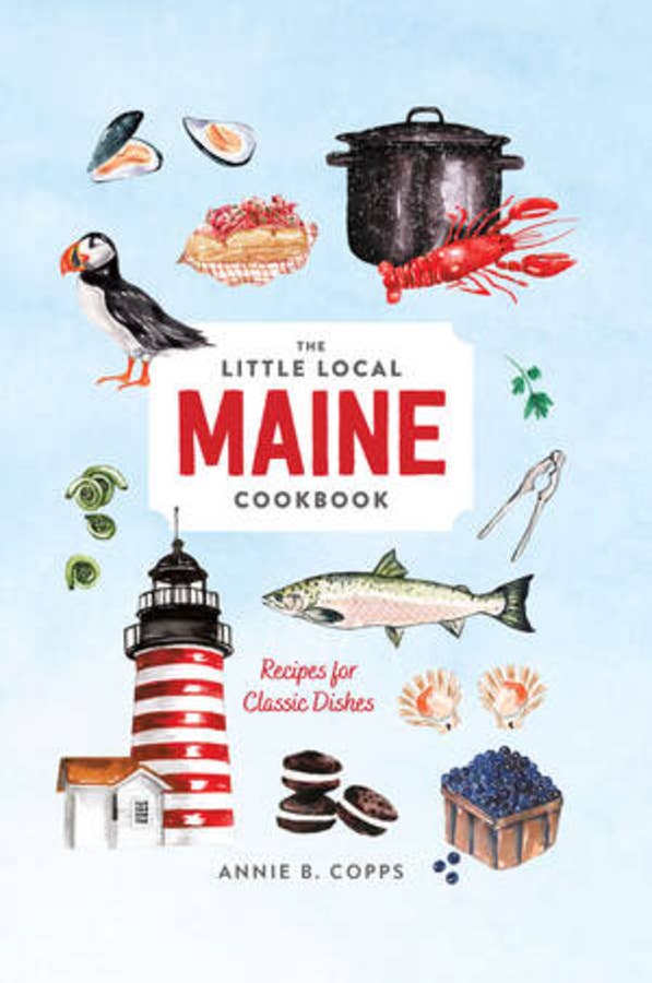 W. W. Norton - Little Local Maine Cookbook: Hardcover - PMA Store at the Portland Museum of Art, Maine