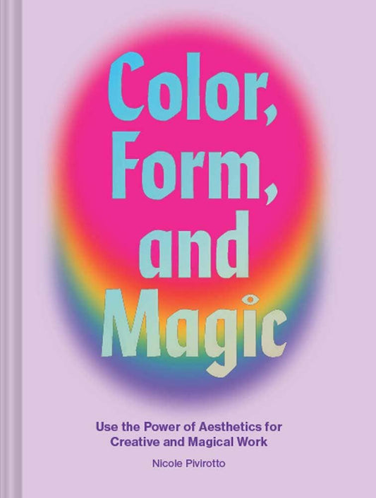 Chronicle Books - Color  Form  and Magic - PMA Store at the Portland Museum of Art, Maine
