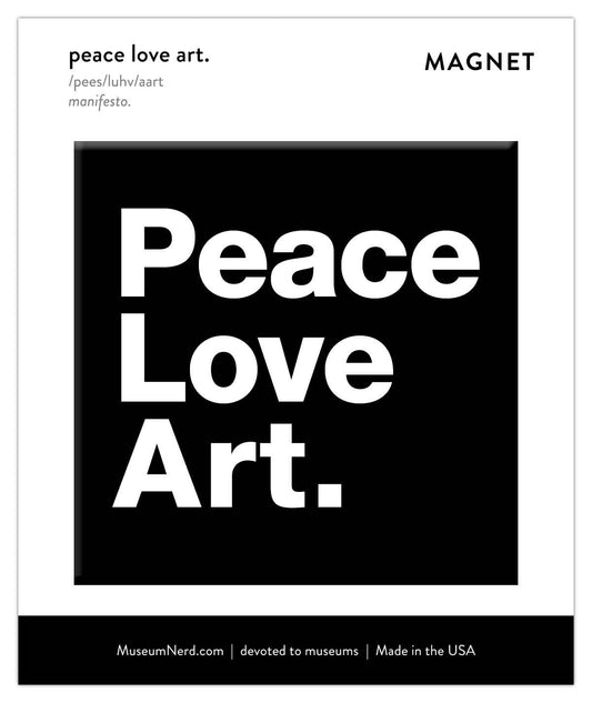 Peace Love Art Magnet: Backer Card with Clear Bag (Non-hanging) - PMA Store at the Portland Museum of Art, Maine