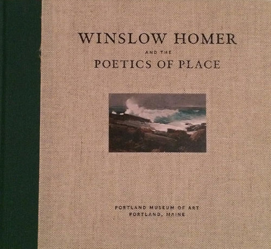 Winslow Homer and the Poetics of Place cover image