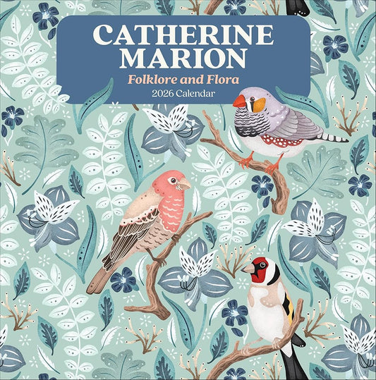 Wall Calendar 2026, Catherine Marion: Folklore and Flora Art, 12 Months, Large Grid Design Featuring 12 Artworks cover image