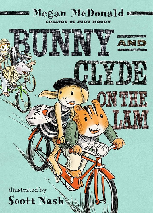 Bunny and Clyde On the Lam cover image