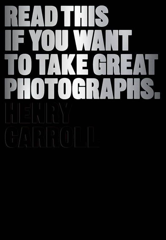 Read This If You Want to Take Great Photographs cover image