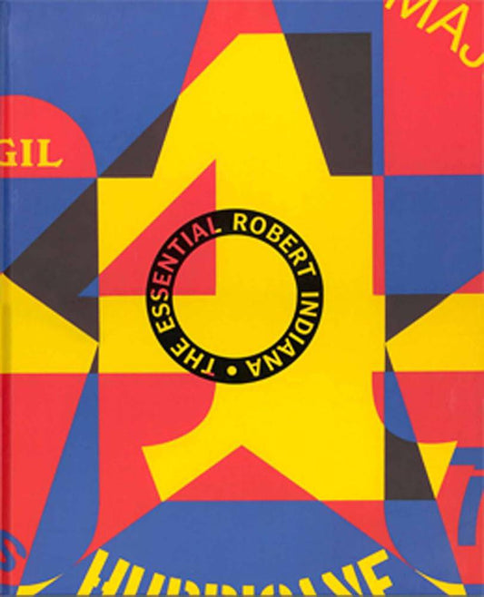 The Essential Robert Indiana cover image