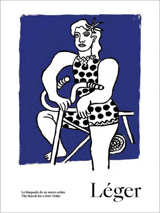 Léger. La búsqueda de un nuevo orden.: The Search of a New Order (Libros de autor.) cover image