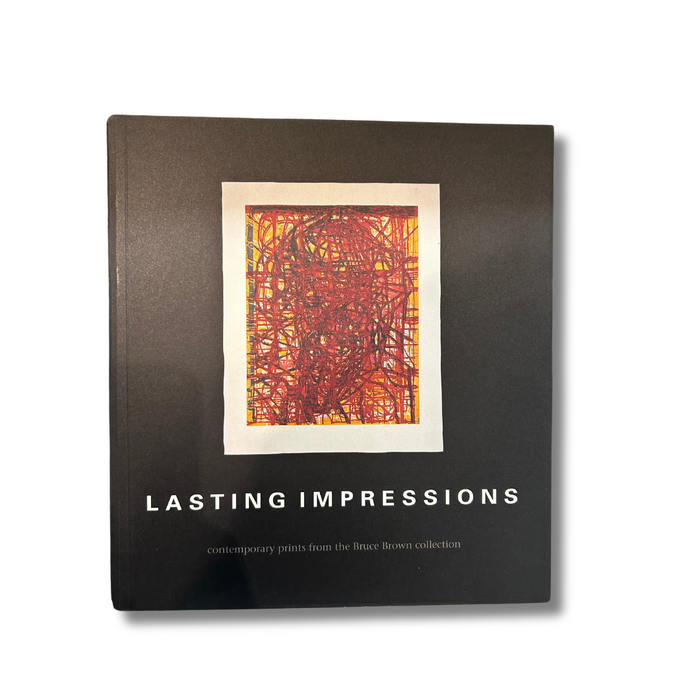 Lasting impressions: Contemporary prints from the Bruce Brown Collection