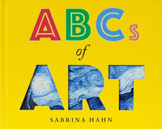 Simon & Schuster - ABCs of Art by Sabrina Hahn: Board Books; 64 pages / English - PMA Store at the Portland Museum of Art, Maine