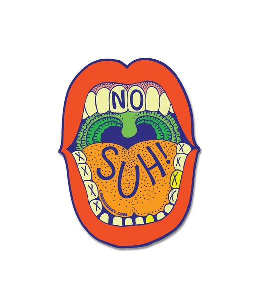 Lin Snow Art - No Suh Sticker - PMA Store at the Portland Museum of Art, Maine