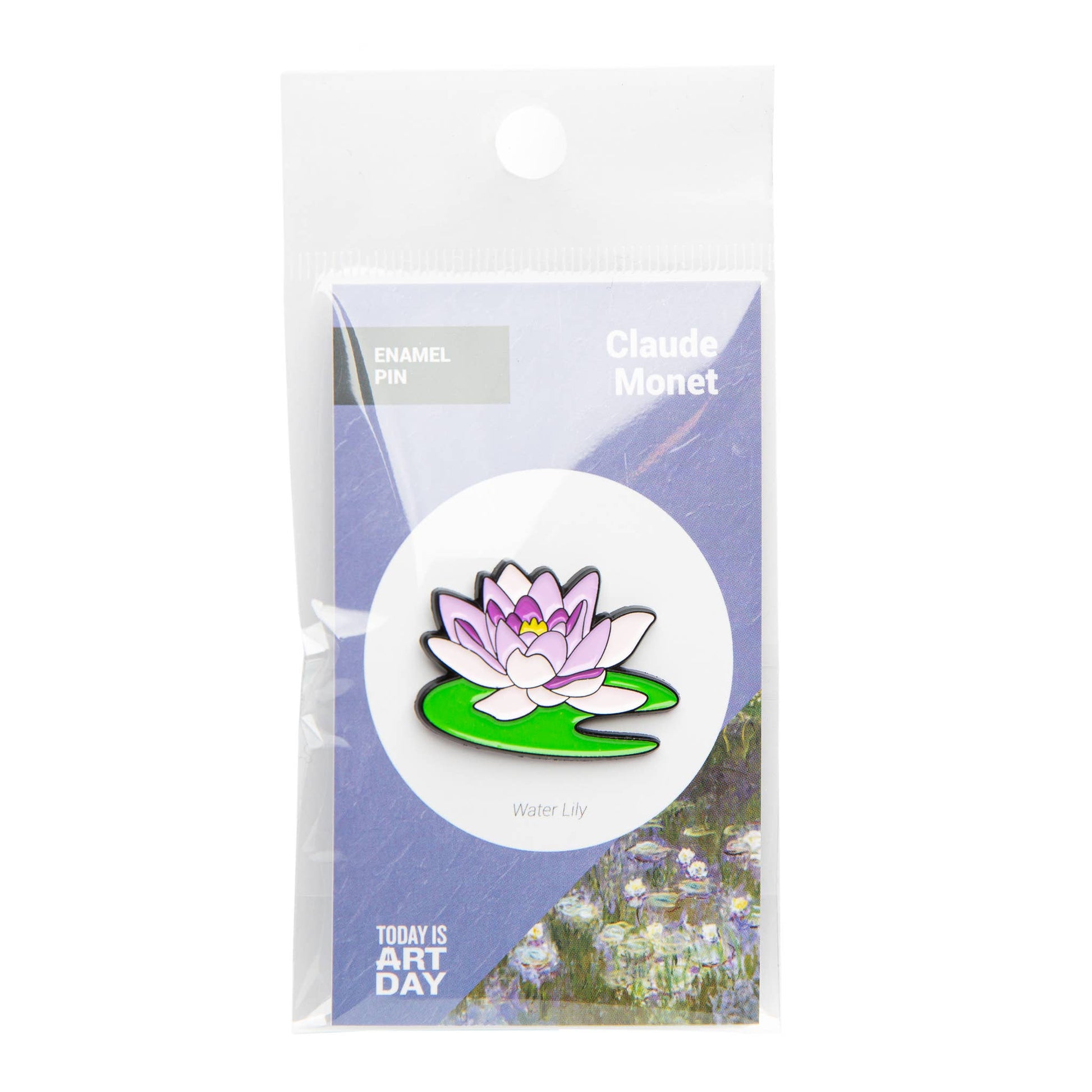 Today is Art Day - Pin - Water Lily - Monet - PMA Store at the Portland Museum of Art, Maine