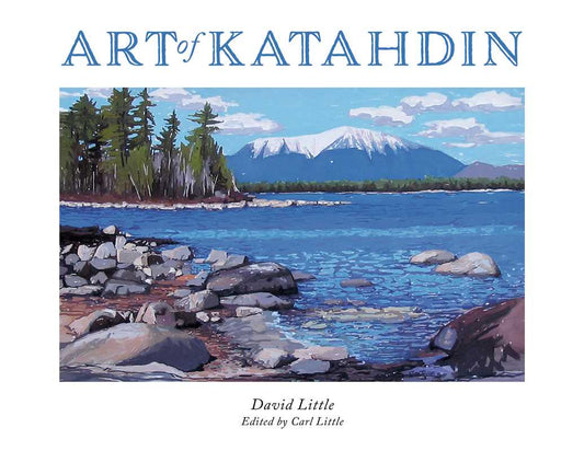 Simon & Schuster - Art of Katahdin by David Little: Paperback; 200 pages / English - PMA Store at the Portland Museum of Art, Maine