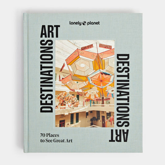 Hachette Book Group - Lonely Planet Art Destinations: Hardcover