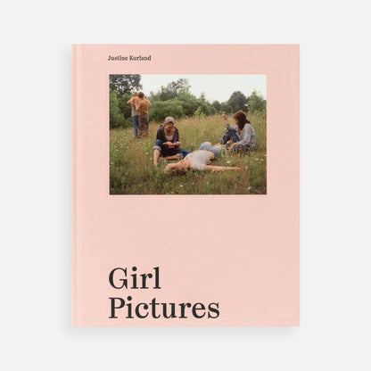 Aperture - Justine Kurland: Girl Pictures