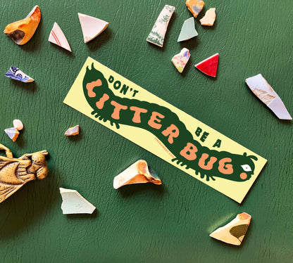 Lin Snow Art - Don’t be a Litterbug Bumper Sticker - PMA Store at the Portland Museum of Art, Maine