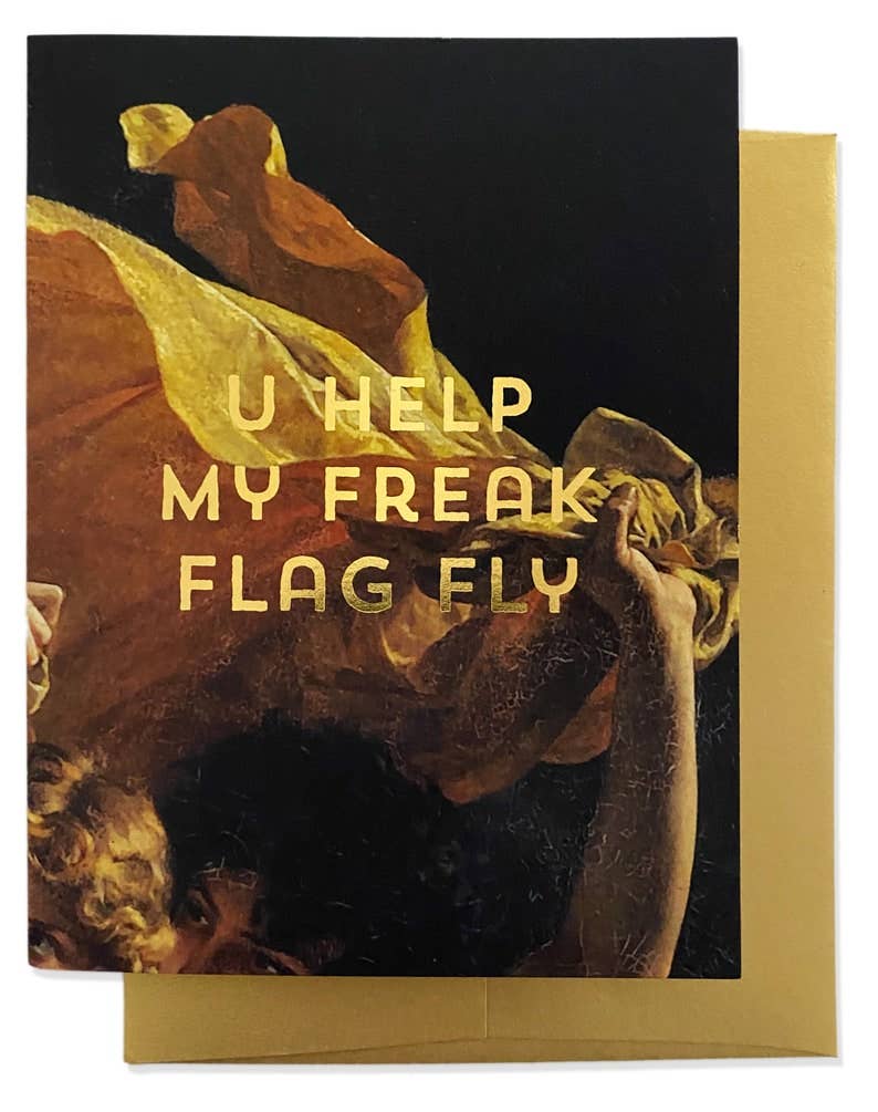 Billet Doux Cards - FREAK FLAG Greeting Card - Gold Foil