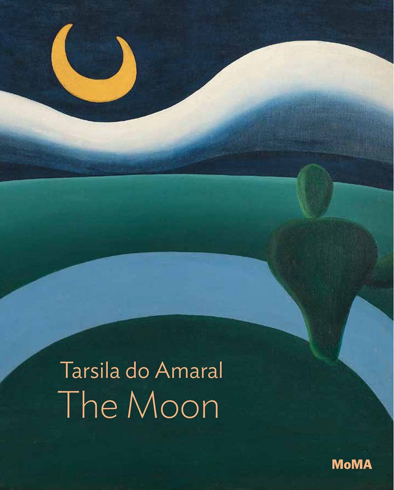 ARTBOOK | D.A.P. - Tarsila do Amaral: The Moon