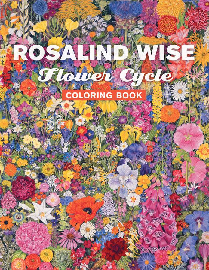 Rosalind Wise: Flower Cycle Coloring Book - PMA Store at the Portland Museum of Art, Maine