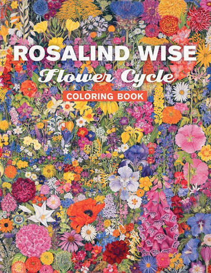 Rosalind Wise: Flower Cycle Coloring Book - PMA Store at the Portland Museum of Art, Maine